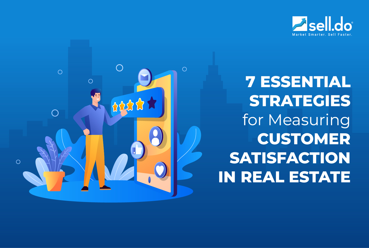 Measuring Customer Satisfaction in Real Estate