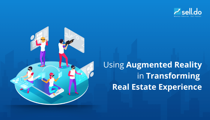 Using Augmented Reality to Transform Real Estate Experiences
