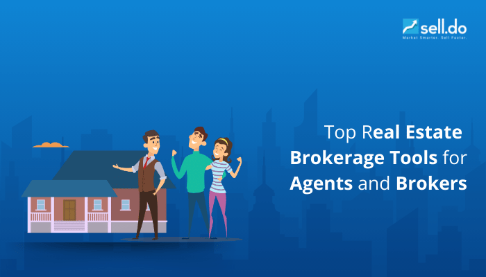 Top Real Estate Brokerage Tools for Agents and Brokers