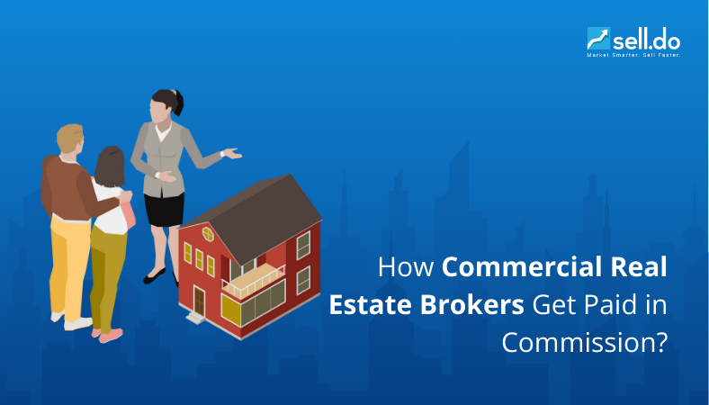 Understanding How Commercial Real Estate Brokers Get Paid in Commission