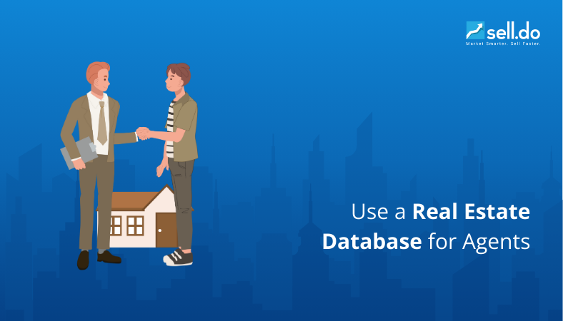How to Use a Real Estate Database for Agents