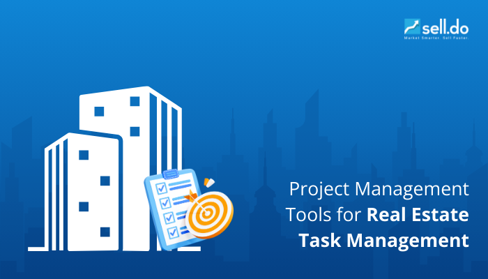 Project Management Tools for Real Estate Task Management