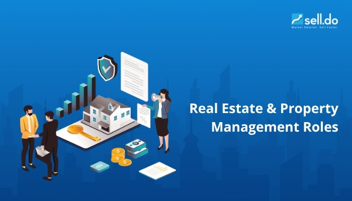 Roles and Duties in Real Estate and Property Management