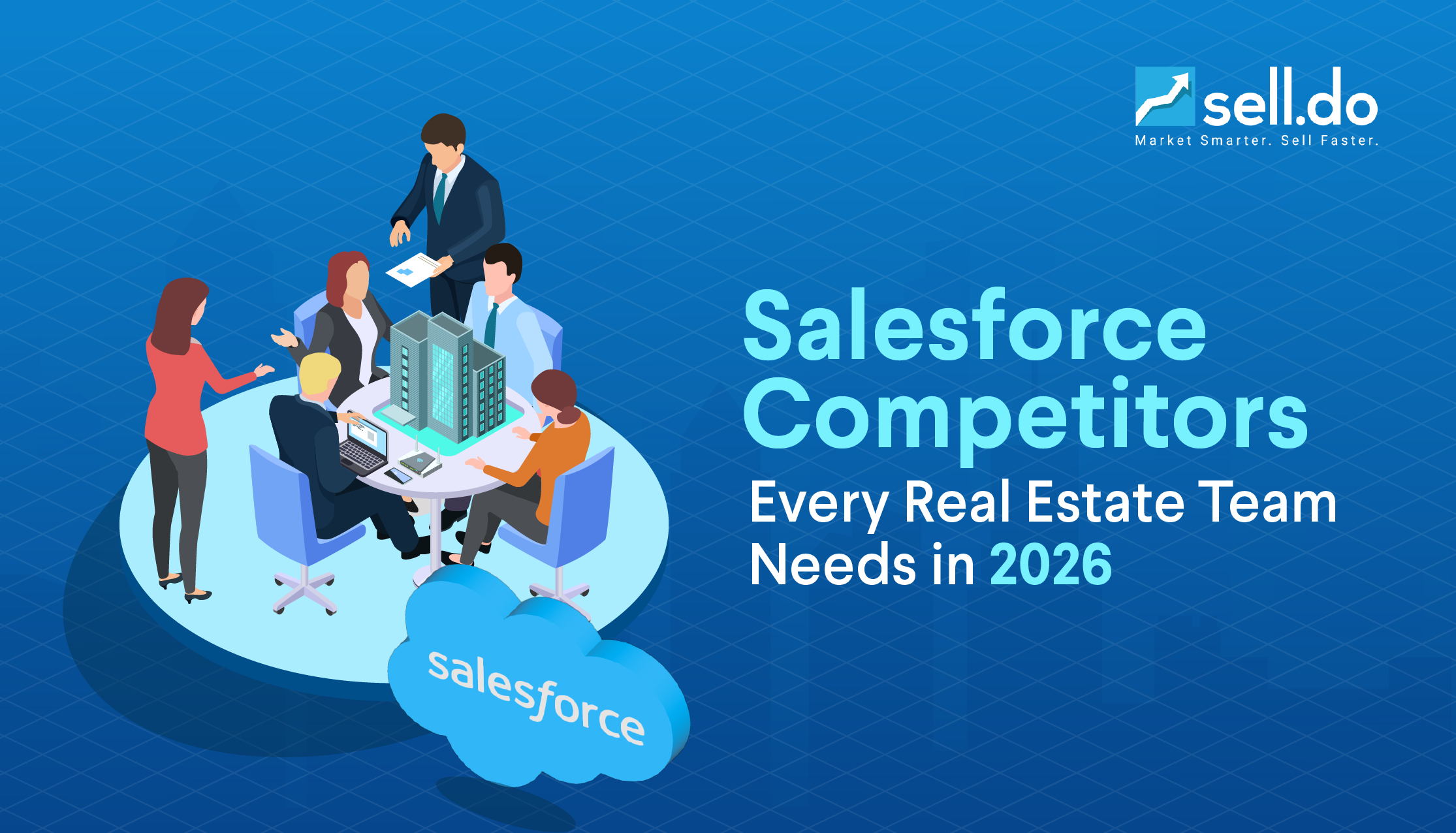 Salesforce Competitors Every Real Estate Team Needs in 2026